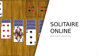 SOLITAIRE ONLINE.ppt