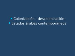 Colonizacion_descolonizacion2.pptx